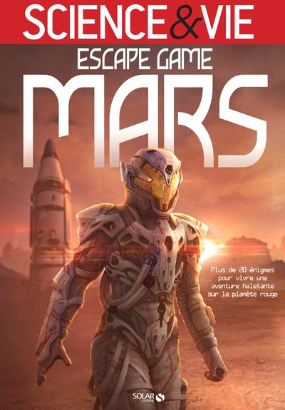 Science & vie. Escape game mars