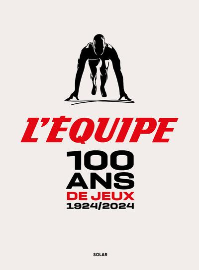 100 ans de jeux. 1924/2024
