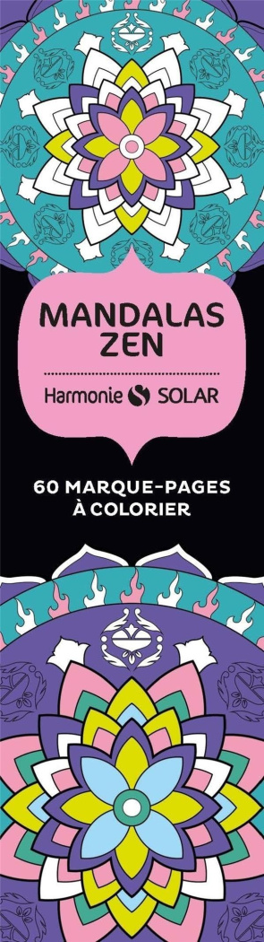Mandalas zen. 60 marque-pages à colorier