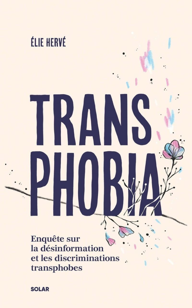 Transphobia. Enquête sur la désinformation et les discriminations transphobes