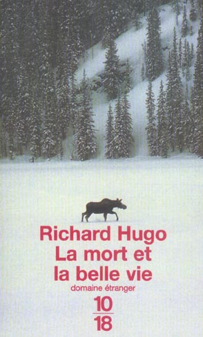 La mort et la belle vie