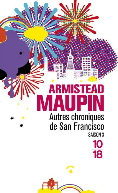Chroniques de San Francisco Tome 3 : Autres chroniques de San Francisco