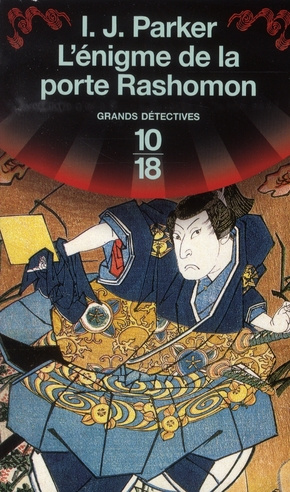 L'énigme de la porte Rashomon. Une enquête de Sugawara Akitada