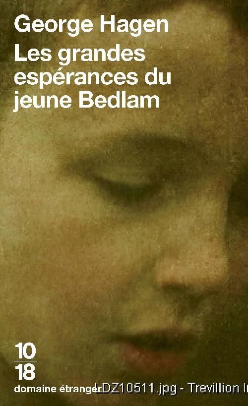Les grandes espérances du jeune Bedlam