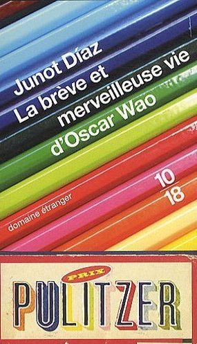La brève et merveilleuse vie d'Oscar Wao