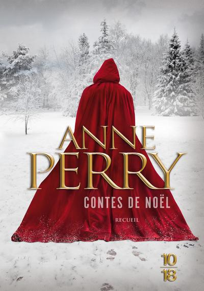 Des contes de Noël. La Disparue de Noël ; Le Voyageur de Noël ; La Détective de Noël ; Le Secret de