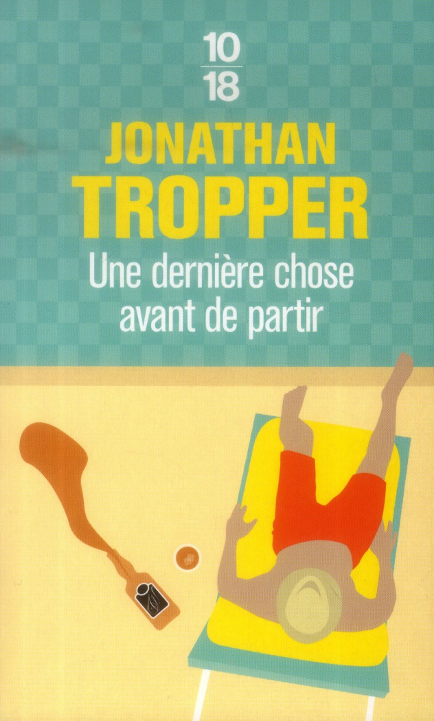 Une dernière chose avant de partir