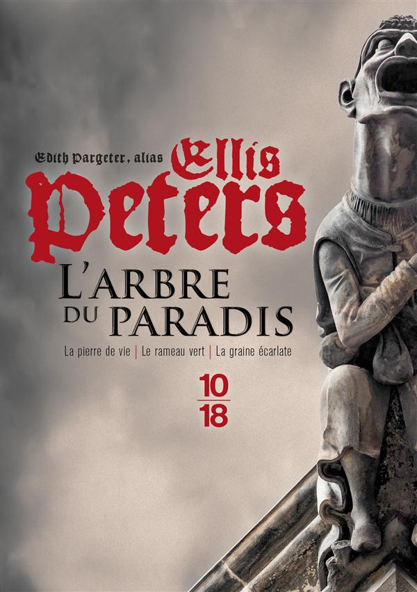 L'arbre du paradis. La pierre de vie - Le rameau vert et la graine écarlate
