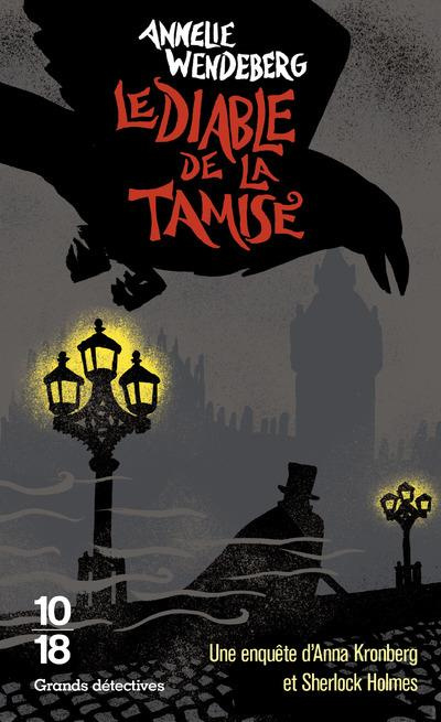 Une enquête d'Anna Kronberg et Sherlock Holmes : Le diable de la Tamise