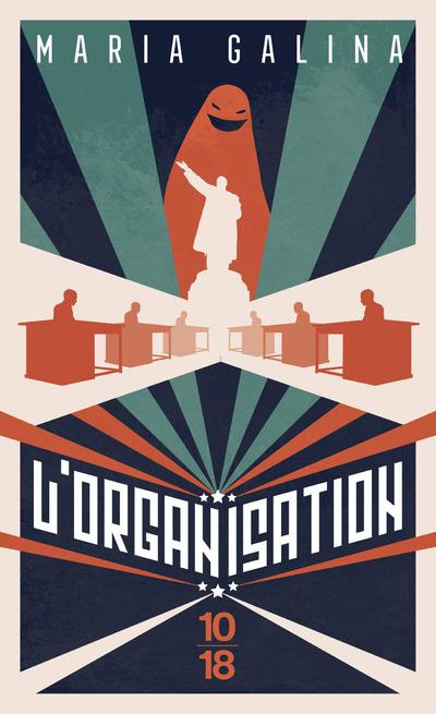 L'organisation. Saga triste et fantastique de l'époque de la stagnation