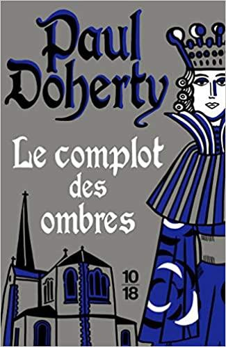 Le complot des ombres