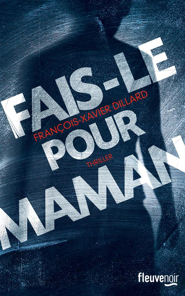 Fais-le pour maman