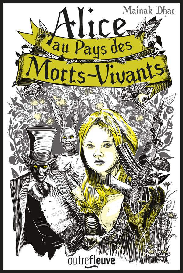 Alice au pays des morts-vivants Tome 1
