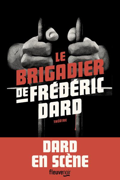 Le brigadier de Frédéric Dard