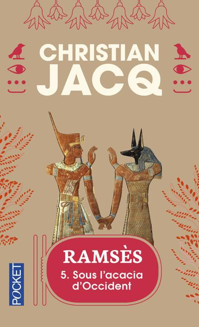 Ramsès Tome 5 : Sous l'acacia d'Occident