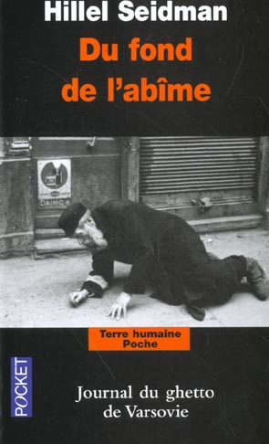 Du fond de l'abîme. Journal du ghetto de Varsovie