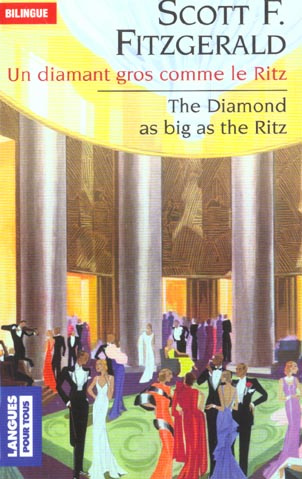 The Diamond as Big as the Ritz : Un diamant gros comme le Ritz