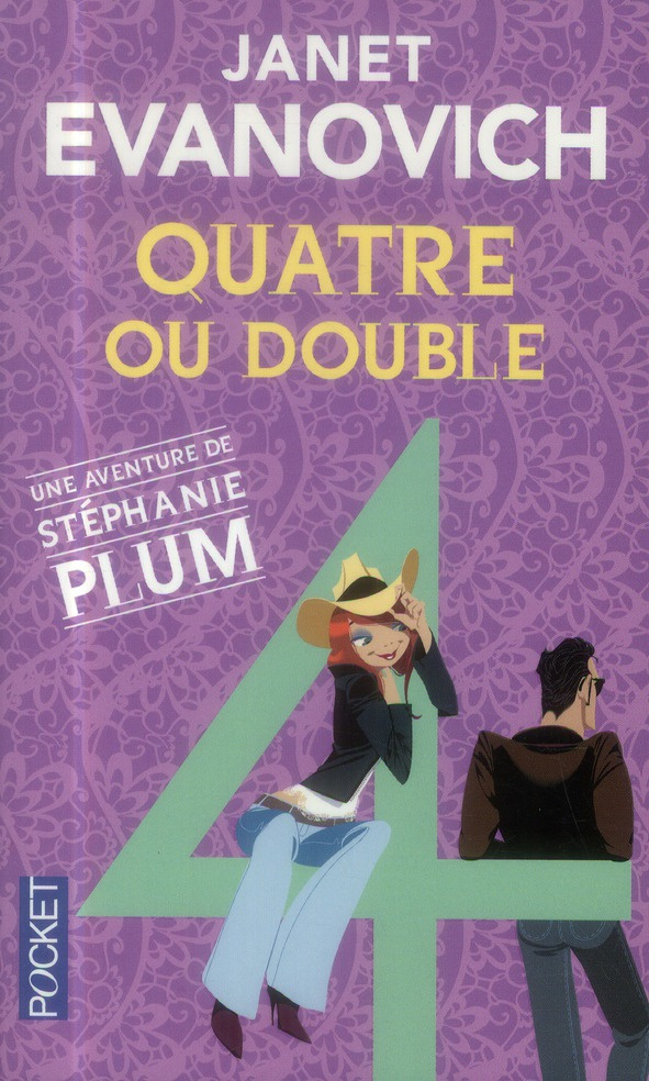 Une aventure de Stéphanie Plum Tome 4 : Quatre ou double