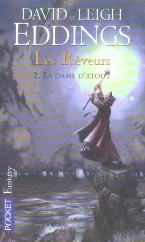 Les Rêveurs Tome 2 : La dame d'atout