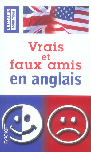 Vrais et faux amis en anglais