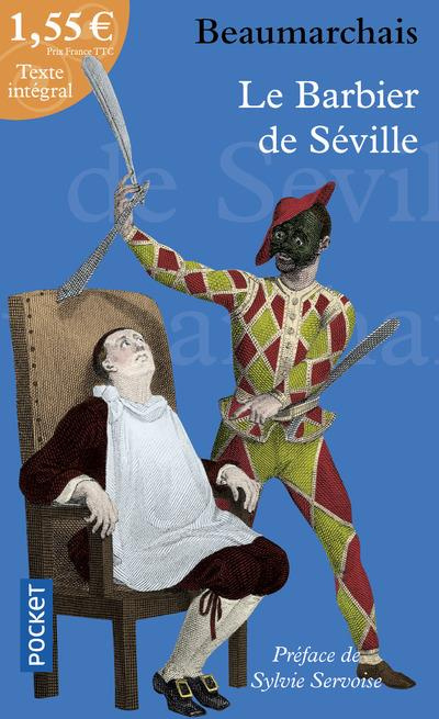 Le Barbier de Séville. Ou La précaution inutile