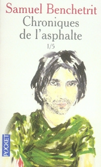 Chroniques de l'asphalte
