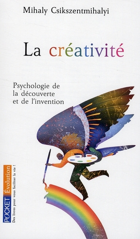 La créativité. Psychologie de la découverte et de l'invention