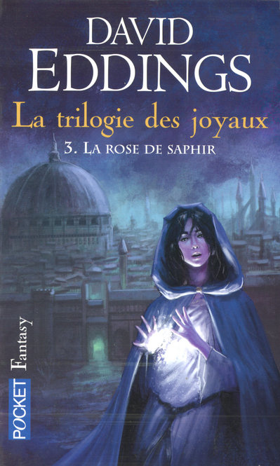 La trilogie des joyaux N° 3 : La Rose de Saphir