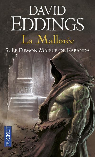 LA MALLOREE - TOME 3 LE DEMON MAJEUR DE KARANDA