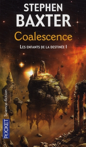 Les Enfants de la destinée Tome 1 : Coalescence