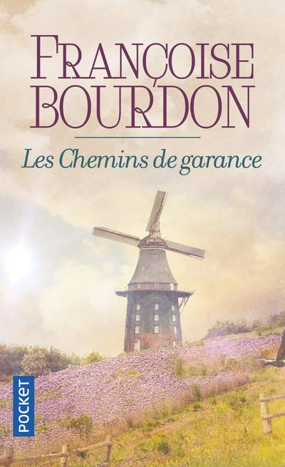 Les chemins de Garance