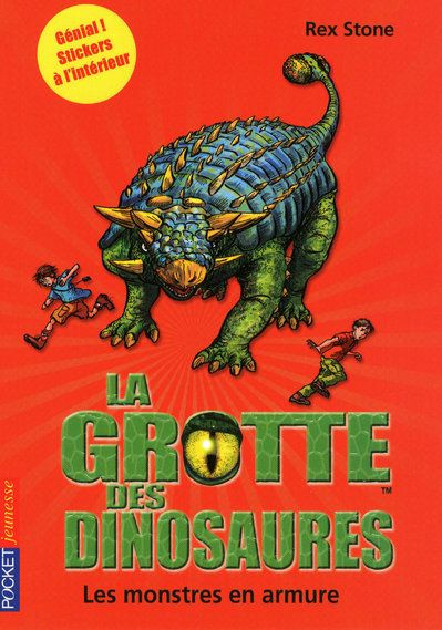 La grotte des dinosaures Tome 3 : Les monstres en armure