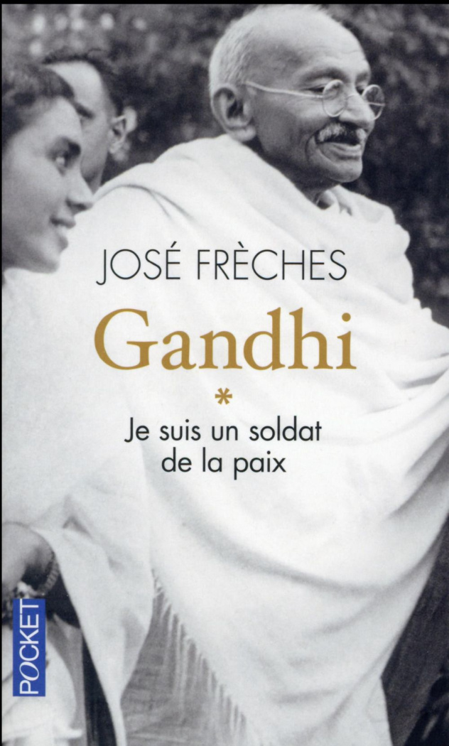 Gandhi. Tome 1, Je suis un soldat de la paix