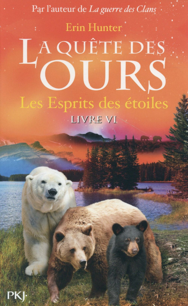 La quête des ours, cycle 1 Tome 6 : Les esprits des étoiles