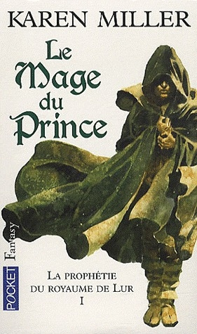 La Prophétie du royaume de Lur Tome 1 : Le mage du prince