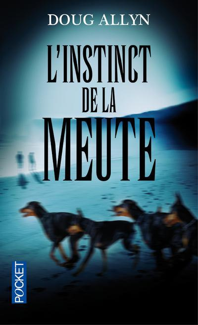 L'instinct de la meute