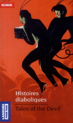 Histoires diaboliques. Edition bilingue français-anglais
