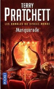 Les annales du Disque-Monde Tome 18 : Masquarade