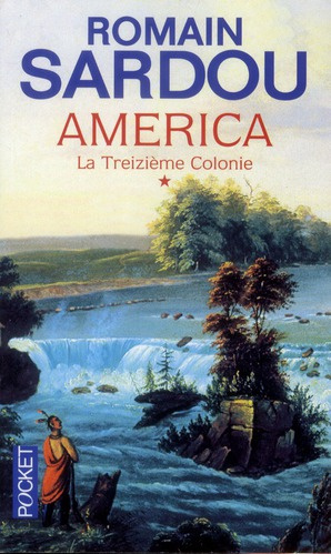 America Tome 1 : La Treizième Colonie