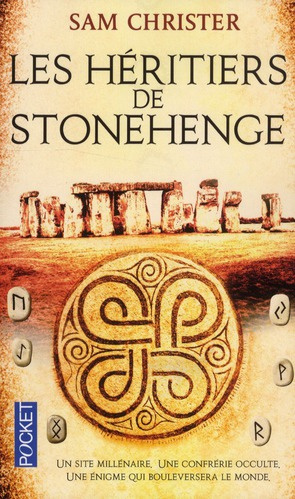 Les héritiers de Stonehenge