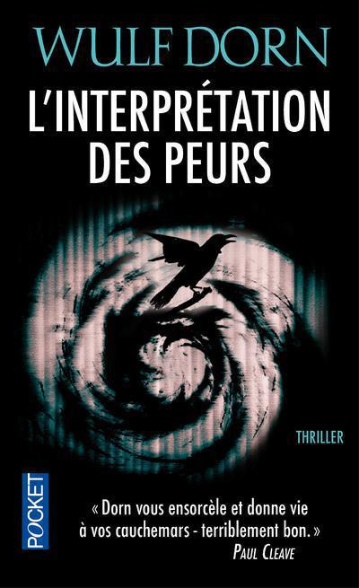 L'interprétation des peurs