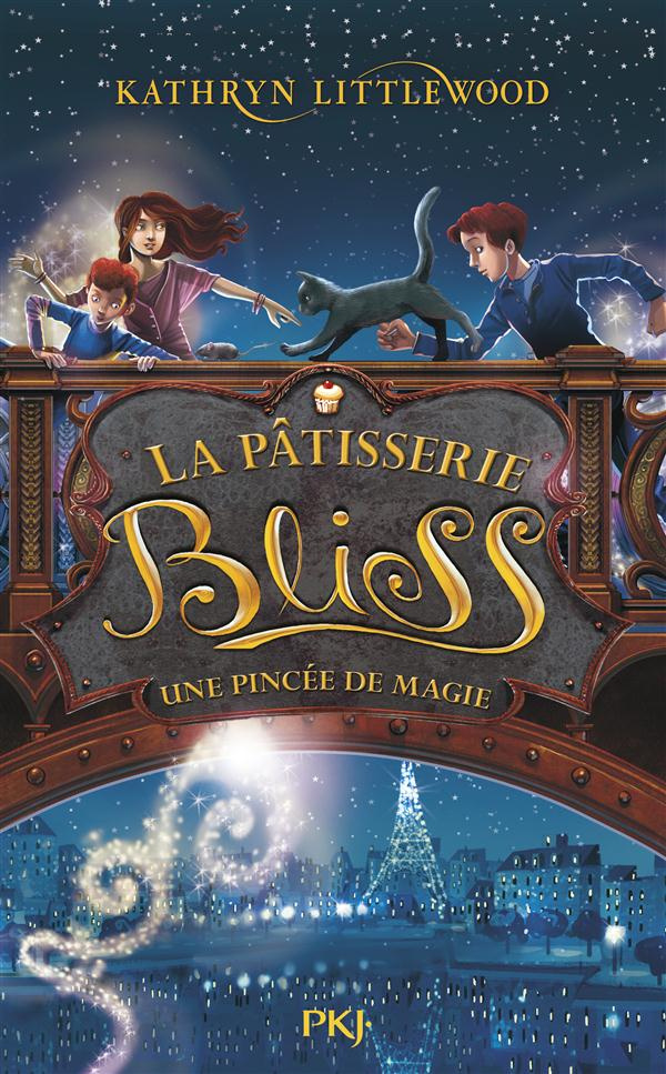 La pâtisserie Bliss Tome 2 : Une pincée de magie