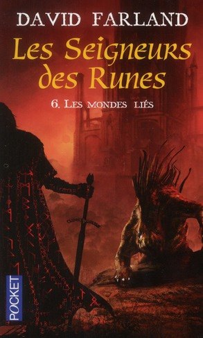 Les seigneurs des runes Tome 6 : Les mondes liés