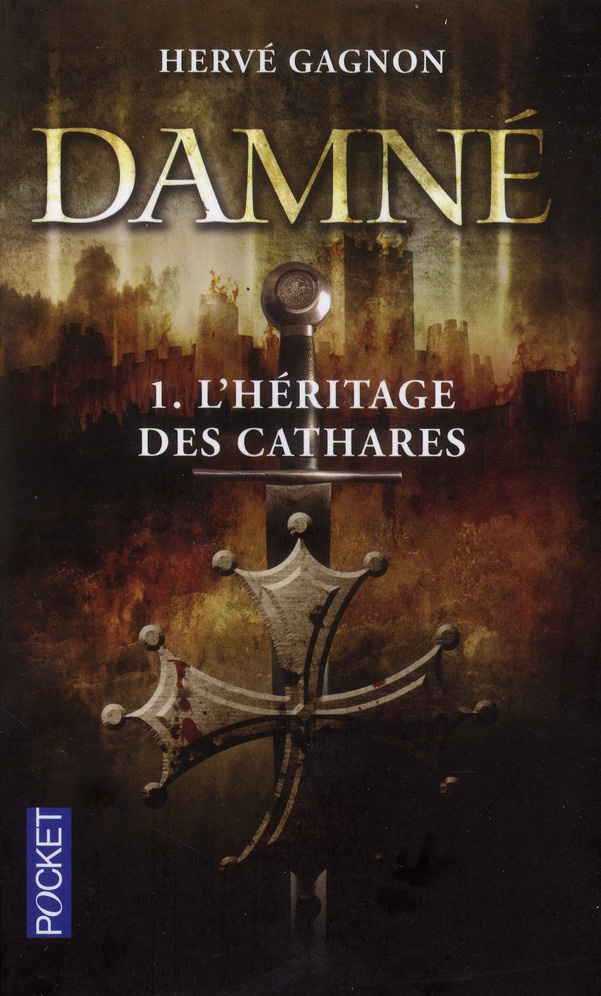 Damné Tome 1 : L'héritage des cathares