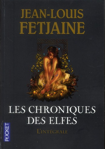 Les chroniques des elfes. Intégrale