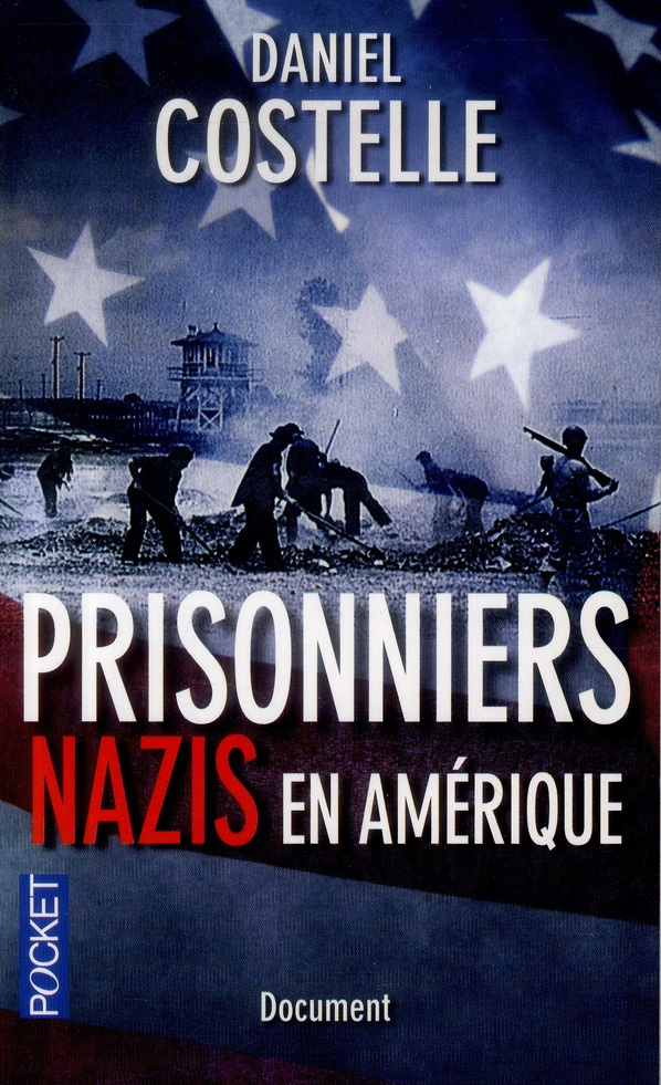 Prisonniers nazis en Amérique