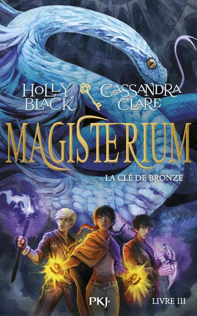 Magisterium Tome 3 : La clé de bronze