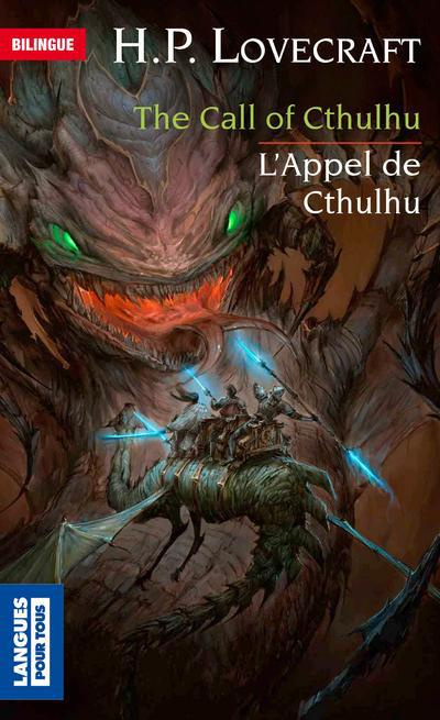 L'appel de Cthulhu. The Call of Cthulhu, Edition bilingue français-anglais