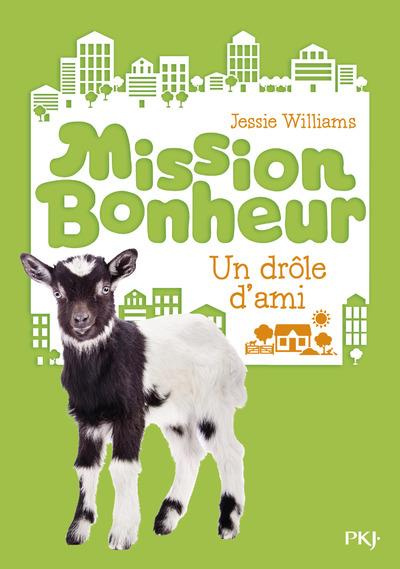 Mission bonheur : Un drôle d'ami