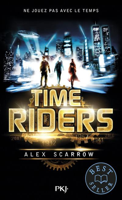 Time Riders Tome 1